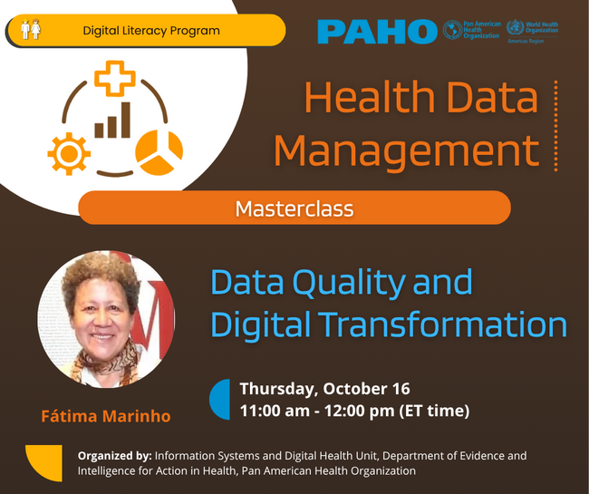 Masterclass: Data Quality and Digital Transformation - PAHO/WHO