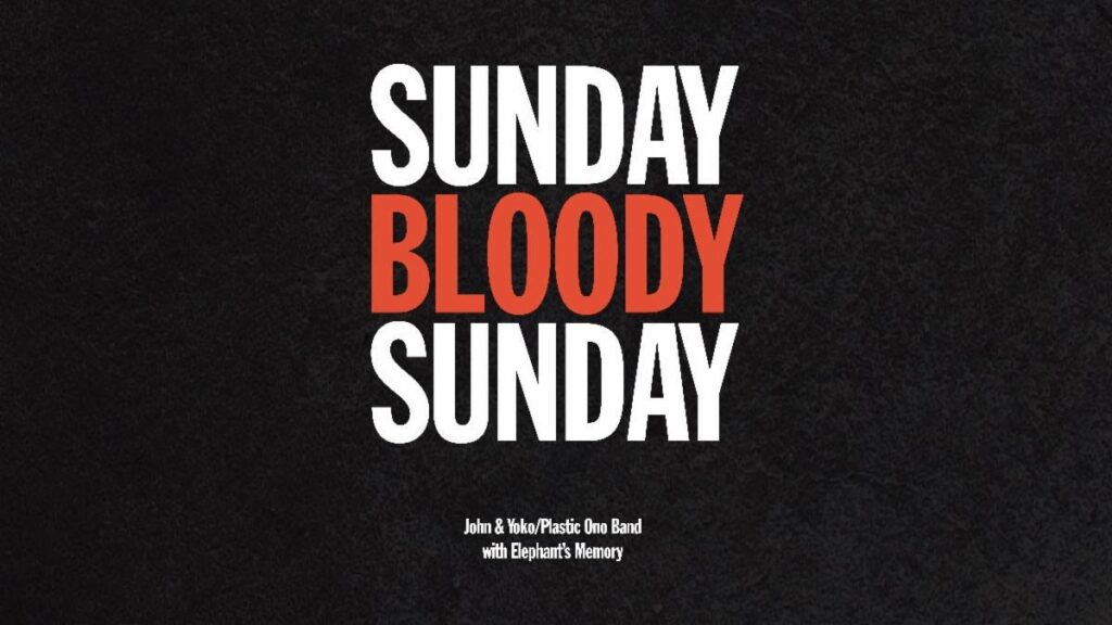 John Lennon Estate Releases New Video for Remixed “Sunday Bloody Sunday” Highlighting Global Cost of War John Lennon Estate Releases New Video for Remixed “Sunday Bloody Sunday” Highlighting Global Cost of War