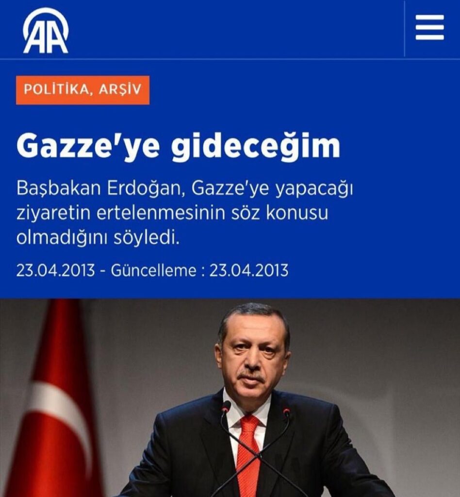 Erdoğan's visit to Gaza was postponed for 12 years.