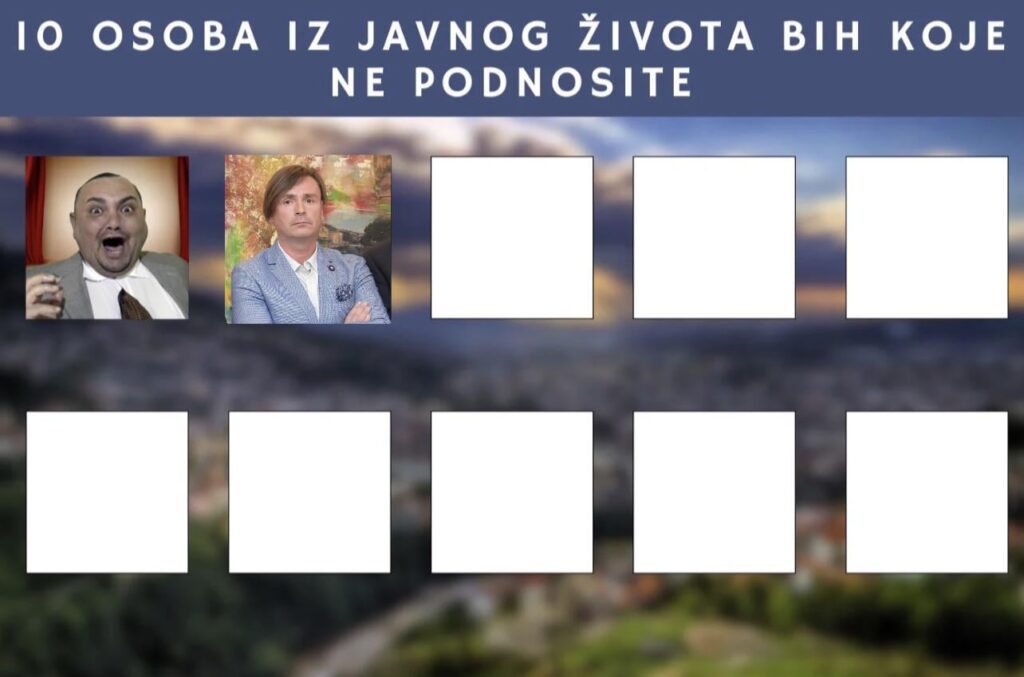 Ten people from the public life of BiH that you can't stand - 2nd day