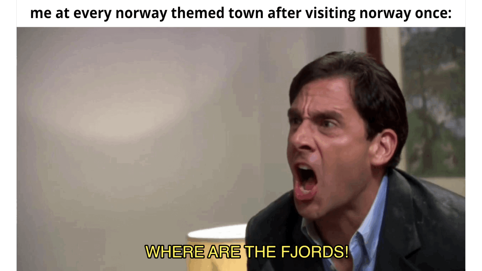 Meme that came to me while visiting Norway