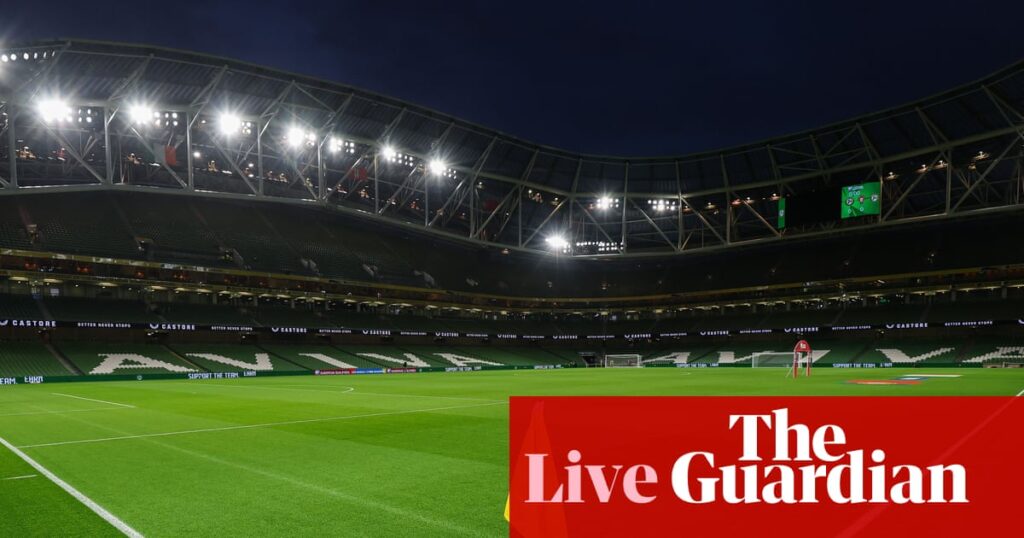 Republic of Ireland v Portugal, France v Ukraine, and more: World Cup 2026 qualifying – live | World Cup 2026 qualifiers