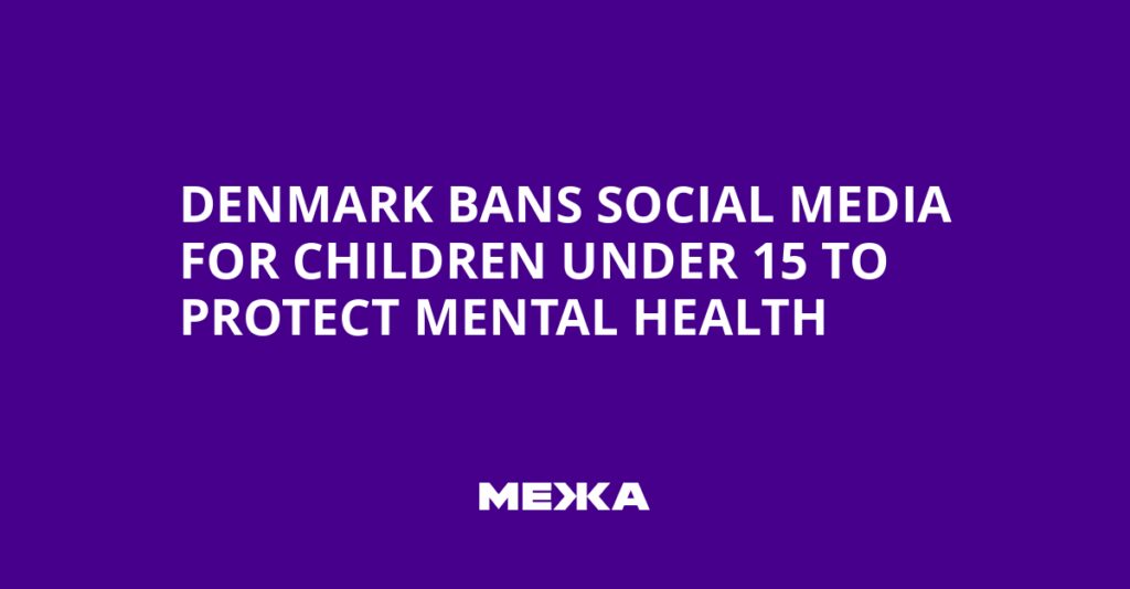 Denmark bans social media for children under 15 to protect mental health | Ukraine news