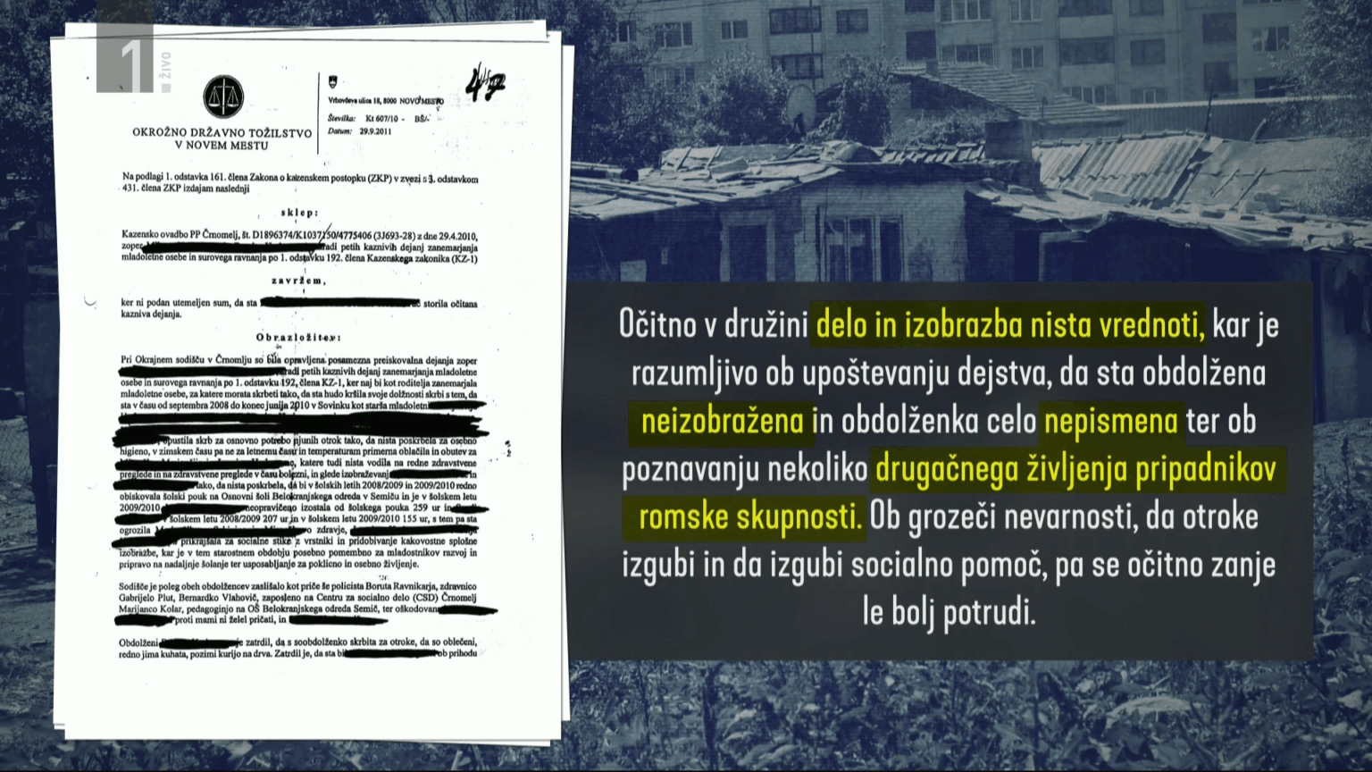 The reasoning of the prosecutor's office, which dismissed the complaint about the neglect of children in a Roma family