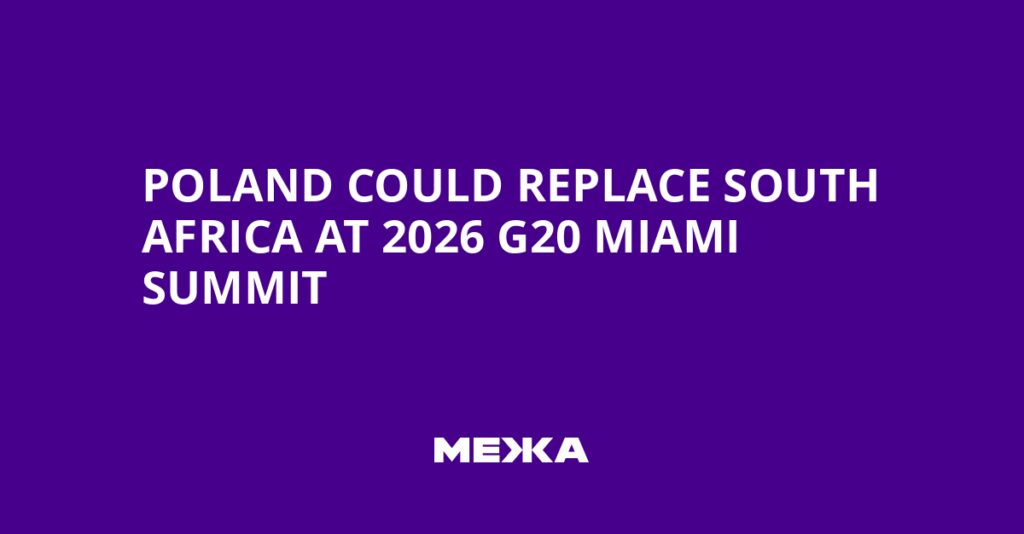 Poland Could Replace South Africa at 2026 G20 Miami Summit | Ukraine news