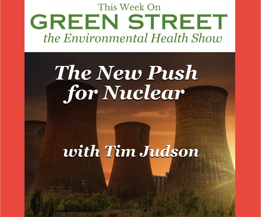 The New Push for Nuclear - with Tim Judson