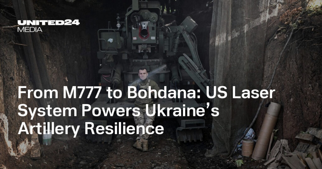 US Laser System Powers Ukraine’s Artillery Resilience — UNITED24 Media