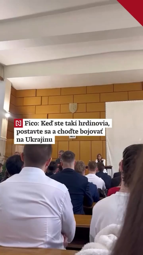 Slovak high school students left the hall during Prime Minister Robert Fitz's speech against aid to Ukraine. When he said "go fight if you're such heroes" they responded by jingling their keys and exiting