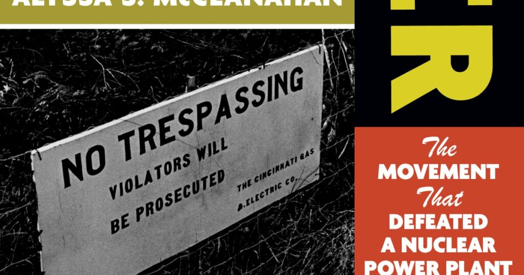 How concerned citizens defeated the Zimmer nuclear power plant