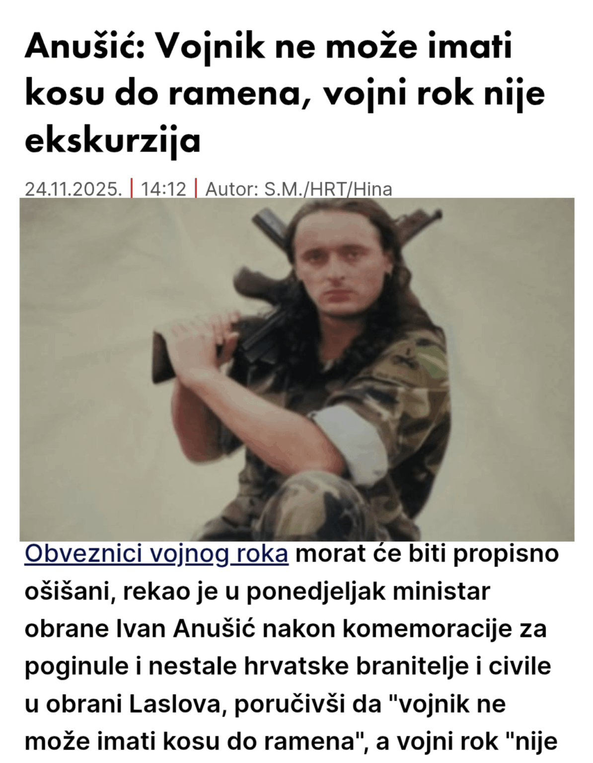 Anušić: "A soldier cannot have shoulder-length hair, military service is not an excursion"