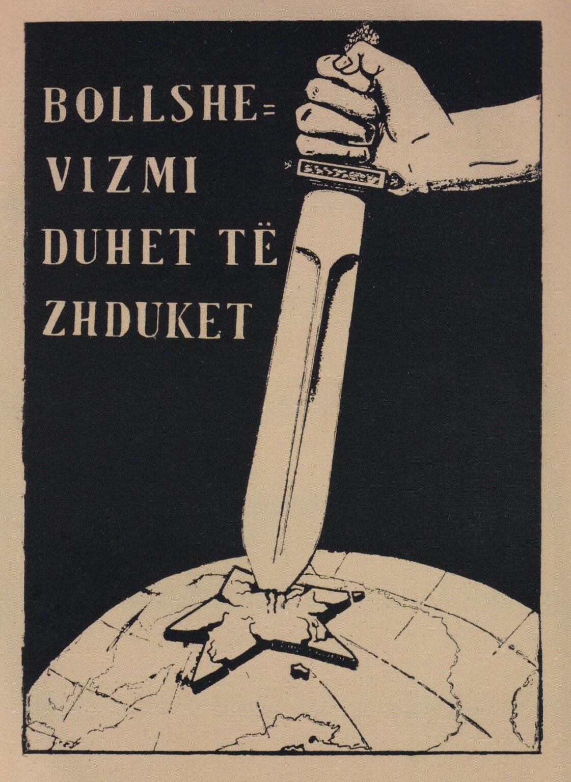 “BOLSHEVISM MUST BE ERADICATED”  Albanian anti-communist propaganda, 1930s