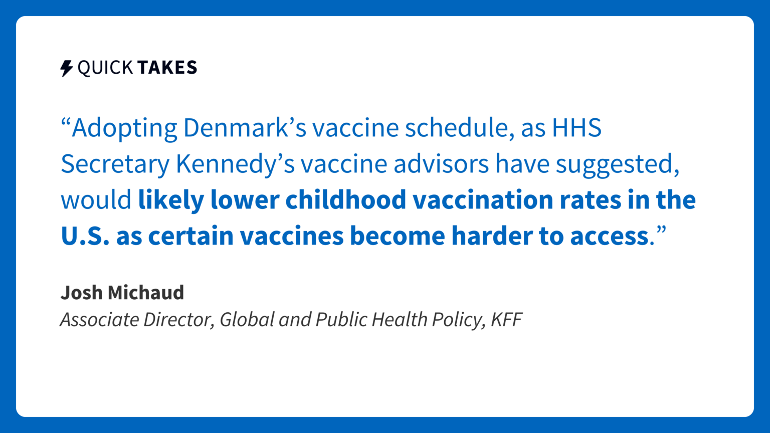 Do We Want to Outsource U.S. Vaccine Policy to Denmark?