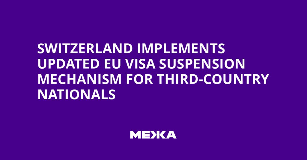 Switzerland Implements Updated EU Visa Suspension Mechanism for Third-Country Nationals | Ukraine news
