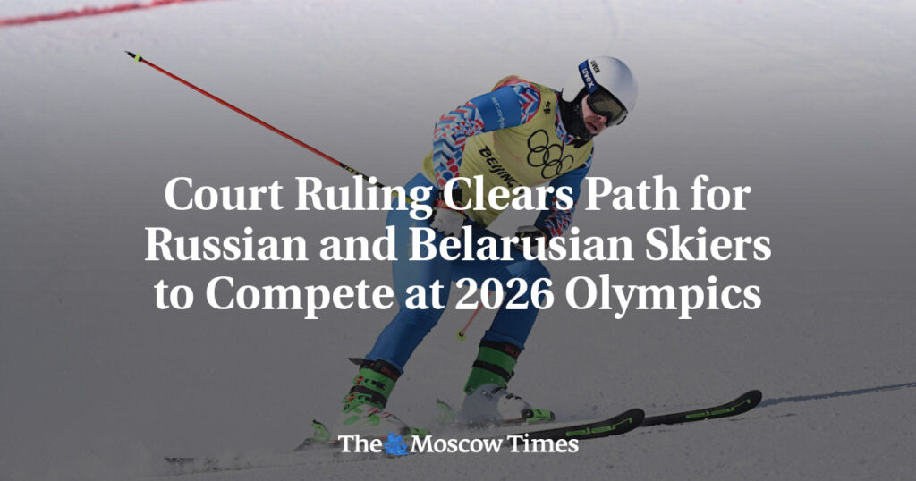 Court Ruling Clears Path for Russian and Belarusian Skiers to Compete at 2026 Olympics