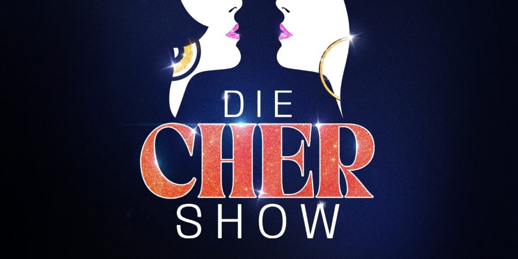 THE CHER SHOW at Stadthalle Wien