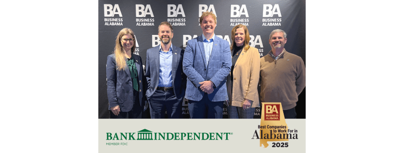 Business Alabama Honors Bank Independent As One Of The State’s Top Employers Bank Independent