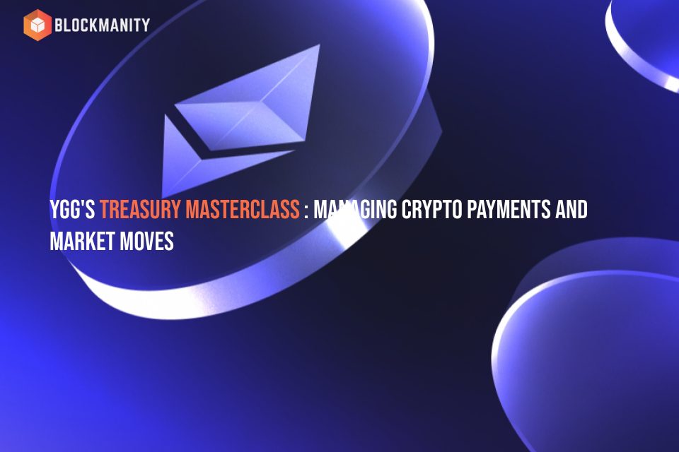 YGG’s Treasury Masterclass: Managing Crypto Payments and Market Moves YGG's Treasury Masterclass: Managing Crypto Payments and Market Moves
