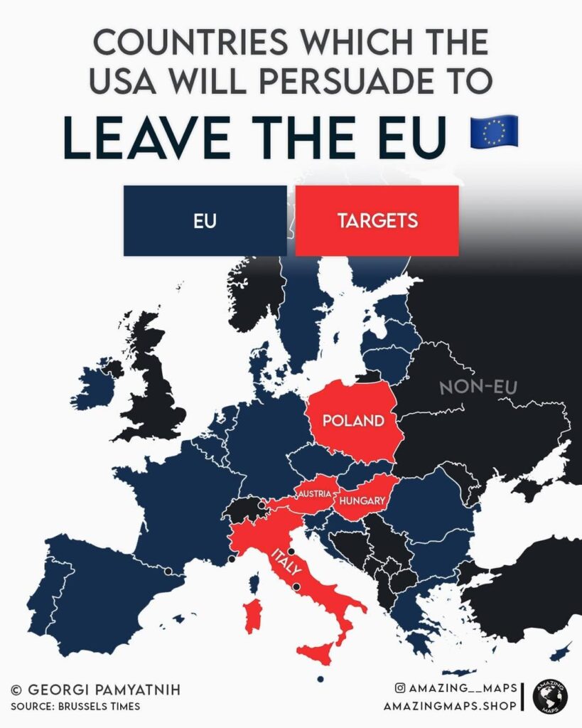 Countries which Trump tries to persuade to leave the EU