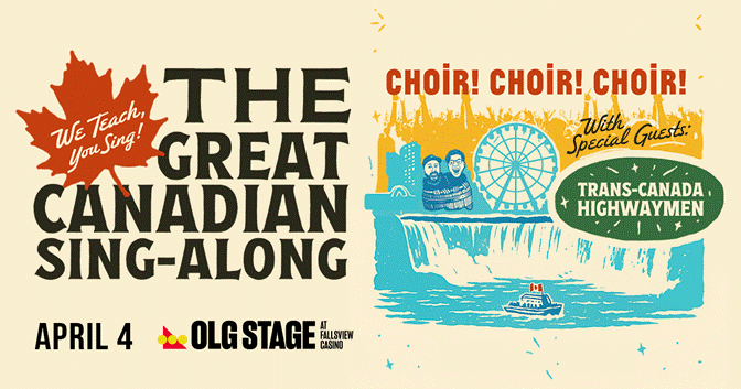 Choir! Choir! Choir! and The Trans-Canada Highwaymen Bring Interactive Sing-Along to Niagara Falls Choir! Choir! Choir! and The Trans-Canada Highwaymen Bring Interactive Sing-Along to Niagara Falls
