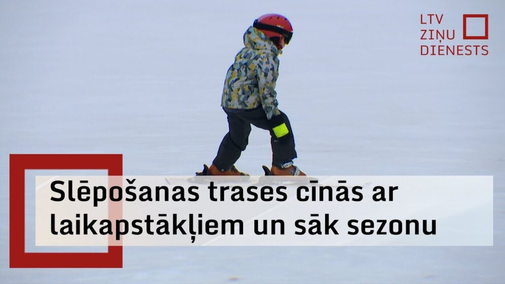 Latvia’s ski slopes open up and hope for kind conditions / Article Latvia's ski slopes open up and hope for kind conditions / Article