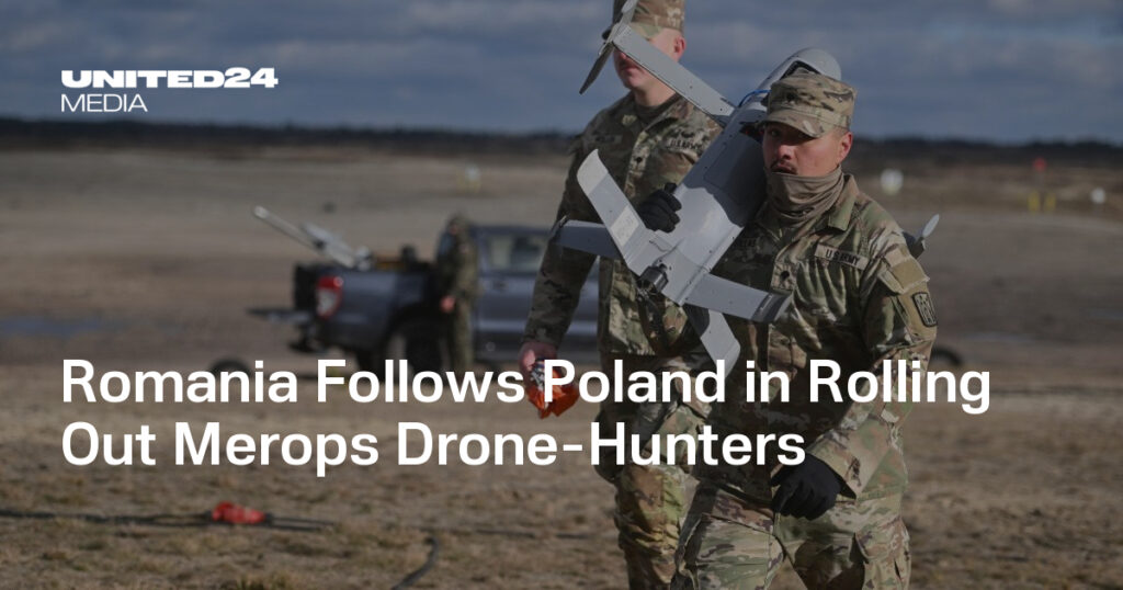 Romania Follows Poland in Rolling Out Merops Drone-Hunters — UNITED24 Media Romania Follows Poland in Rolling Out Merops Drone-Hunters — UNITED24 Media