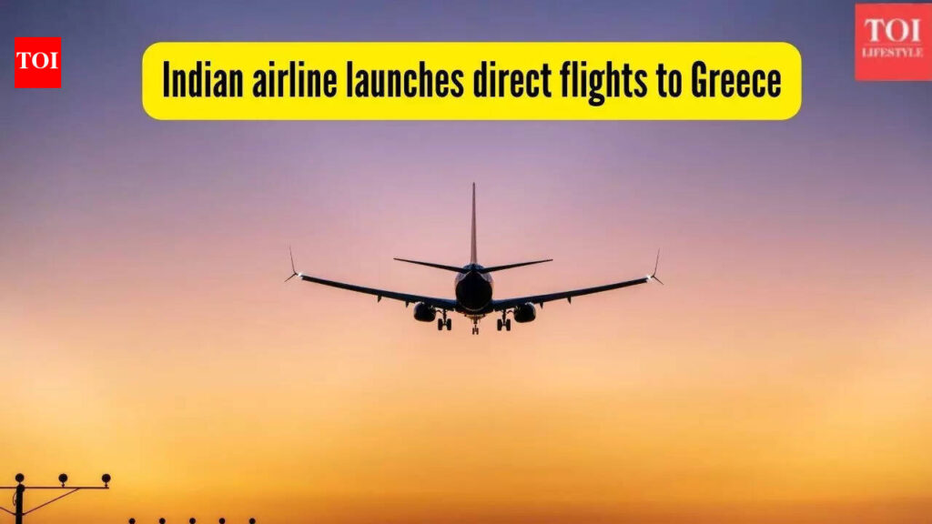 This prominent Indian airline has launched direct flights between India and Greece and travellers can’t keep calm This prominent Indian airline has launched direct flights between India and Greece and travellers can't keep calm