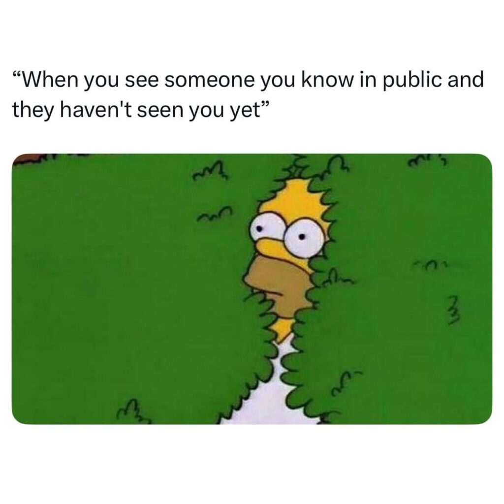 If you see an old acquaintance on the streets, do you greet him or pretend you didn't see him?