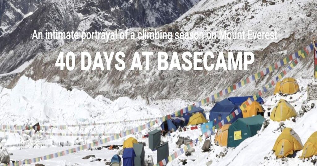 Cinema at the State presents: 40 Days At Basecamp | Entertainment