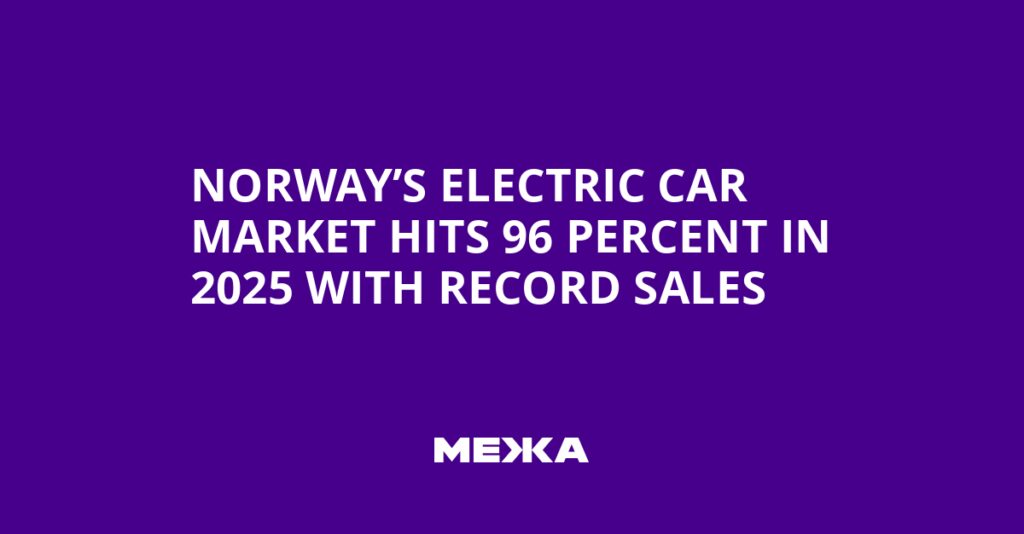 Norway’s Electric Car Market Hits 96 Percent in 2025 with Record Sales | Ukraine news Norway’s Electric Car Market Hits 96 Percent in 2025 with Record Sales | Ukraine news