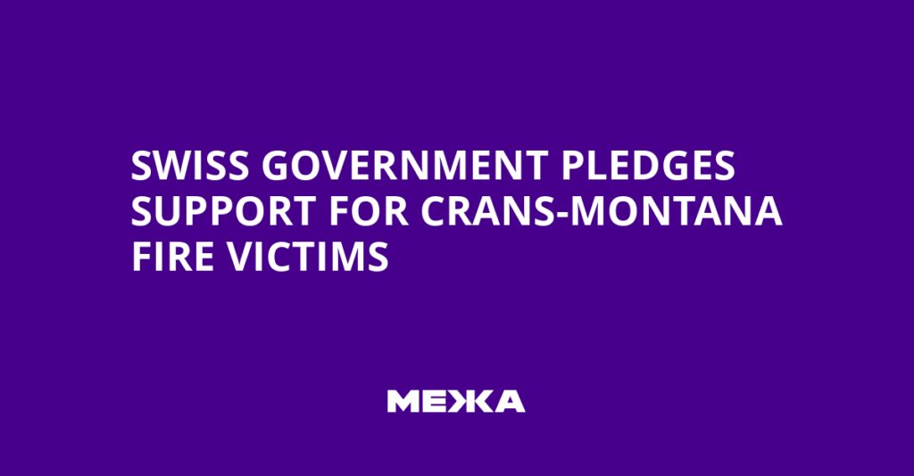 Swiss Government Pledges Support for Crans-Montana Fire Victims | Ukraine news