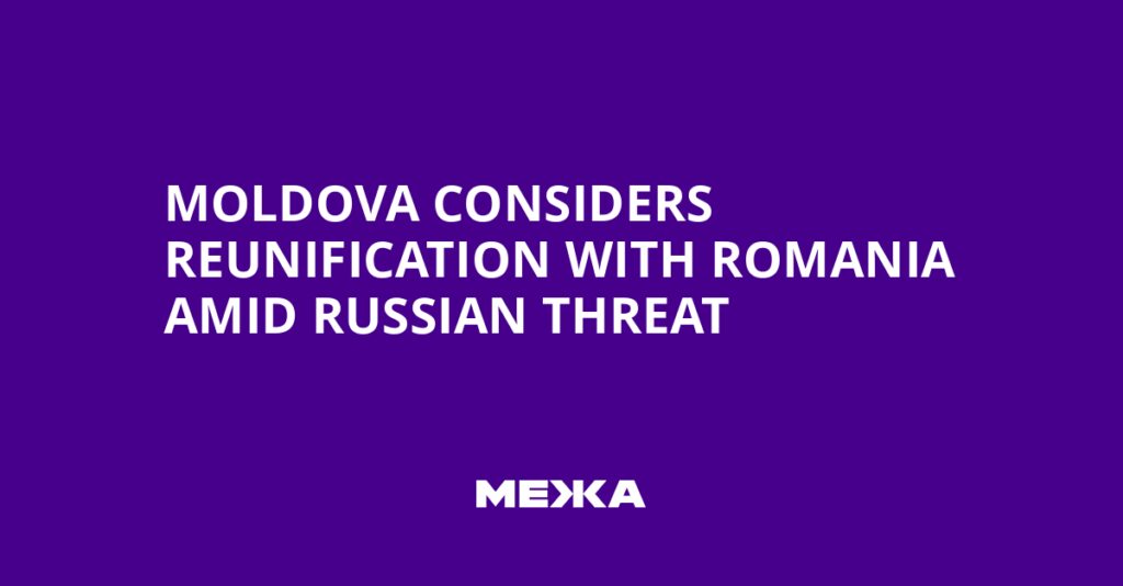 Moldova Considers Reunification with Romania Amid Russian Threat | Ukraine news