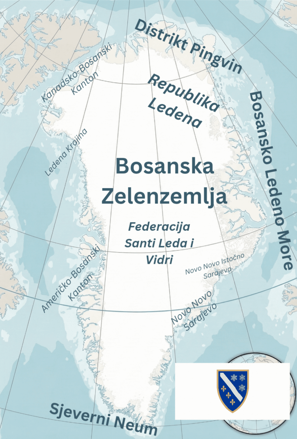 I solved the problem of Greenland, everything goes to Bosnia