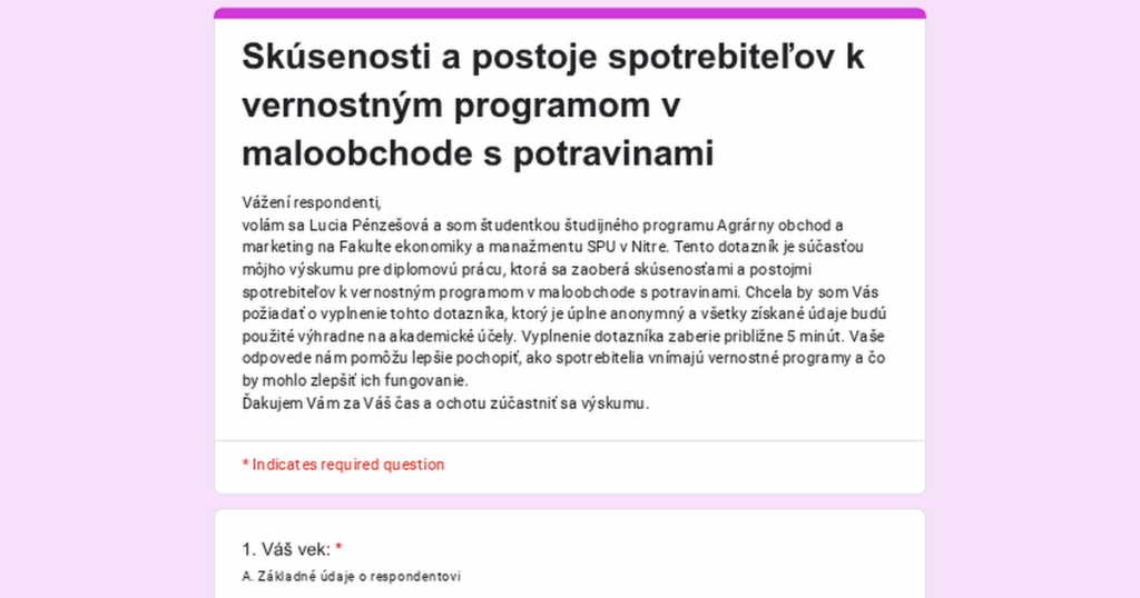 [All][5m]  Experiences and attitudes of consumers towards loyalty programs in food retail (student questionnaire)