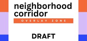The cover of a draft of the proposed neighborhood corridor overlay zone.