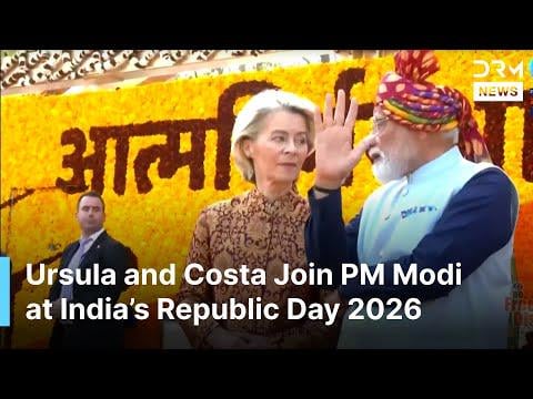 BREAKING: EU Leaders Ursula von der Leyen, Antonio Costa Join PM Modi at Republic Day 2026 | AQ1B