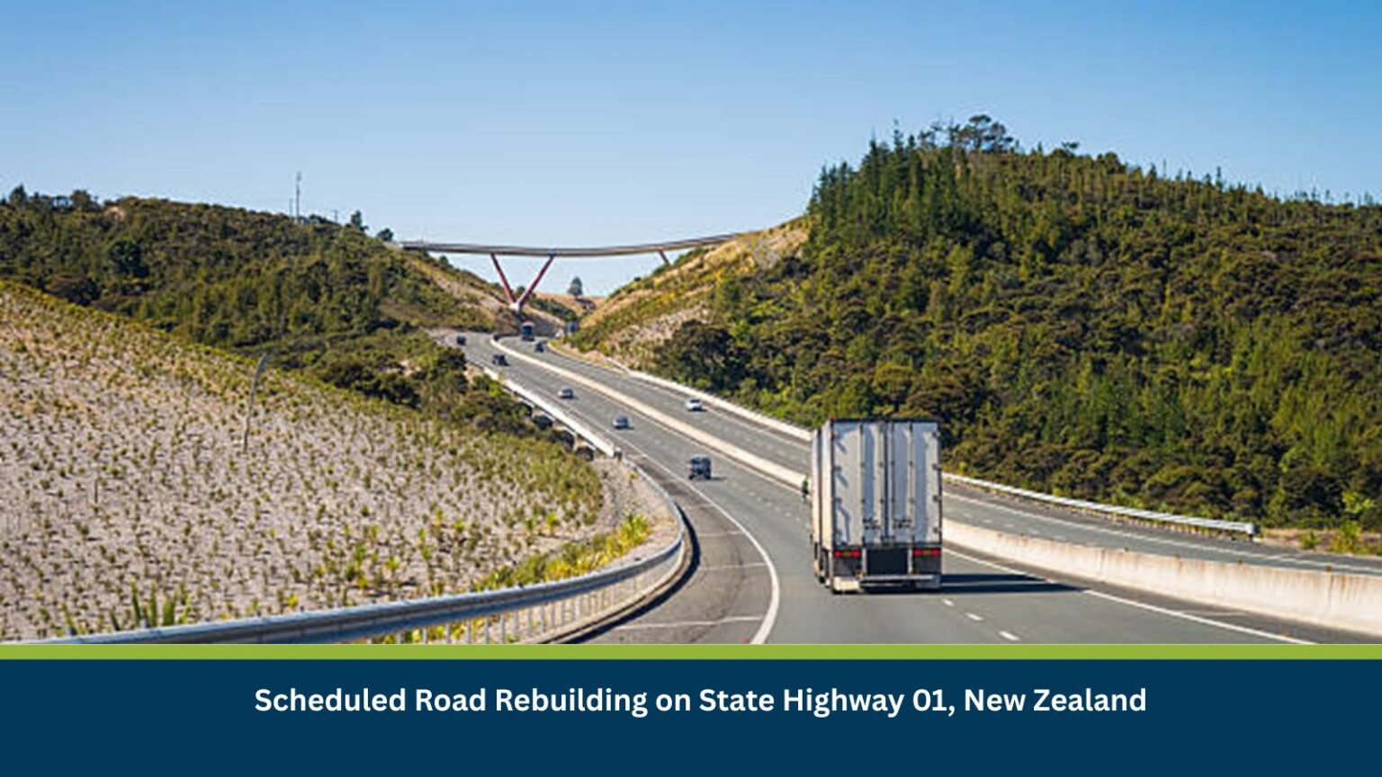 Scheduled Road Rebuilding on State Highway 01 New Zealand