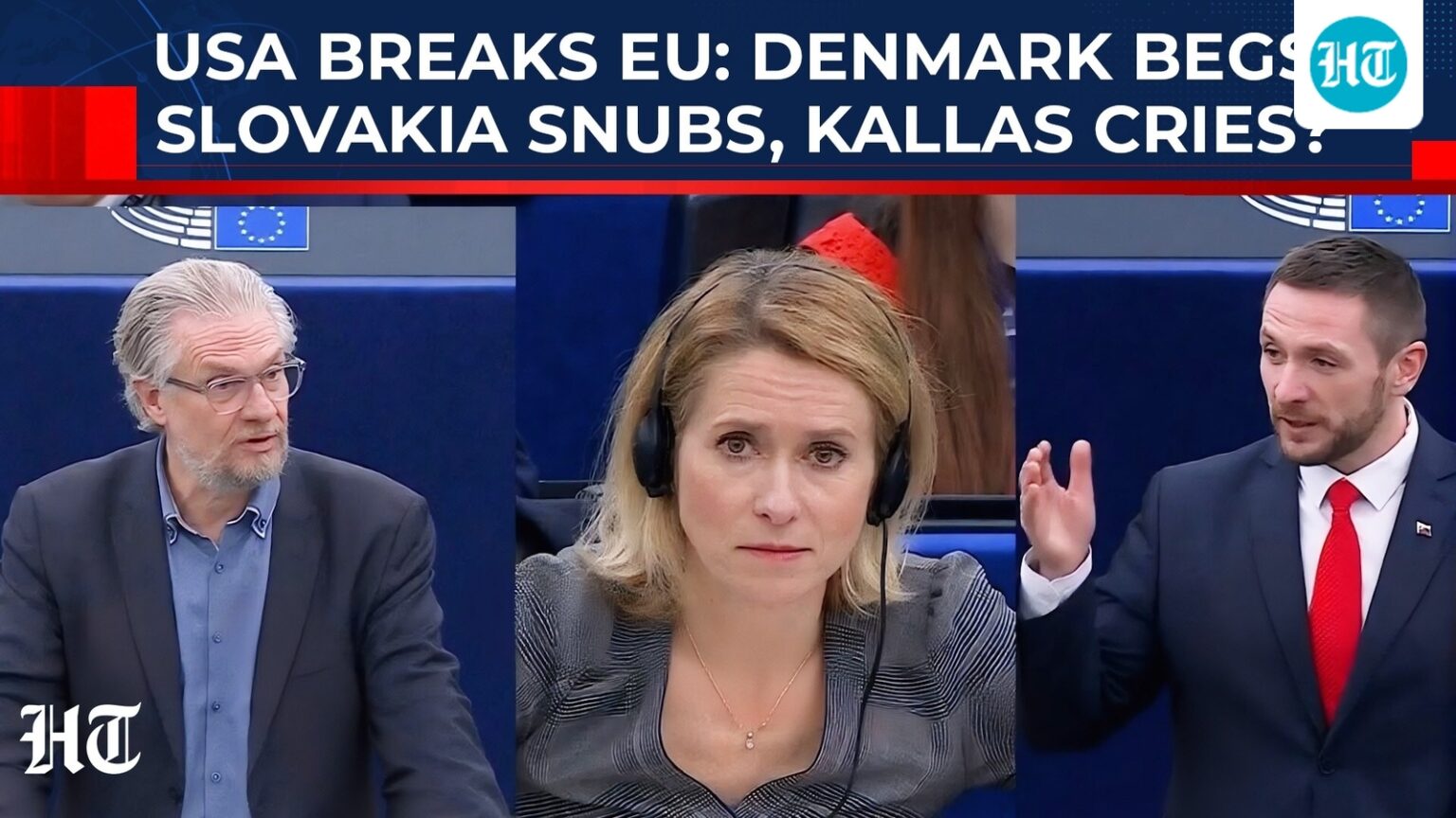 Trump breaks EU parliament: Denmark begs, Slovakia snubs, Kallas on verge of tears?| Greenland| US