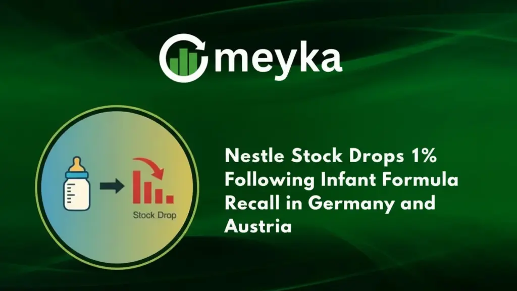 Nestle Stock Drops 1% Following Infant Formula Recall in Germany and Austria