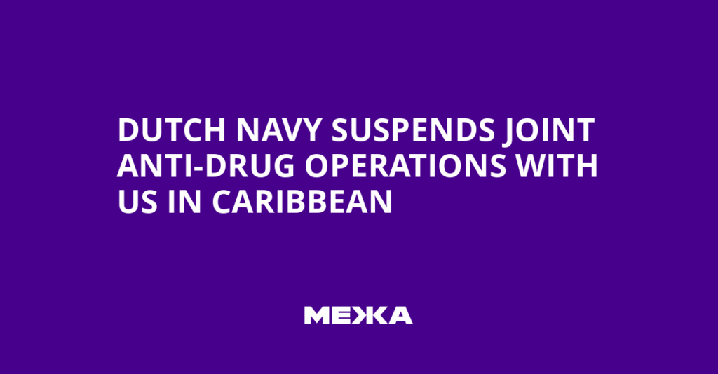 Dutch Navy Suspends Joint Anti-Drug Operations with US in Caribbean