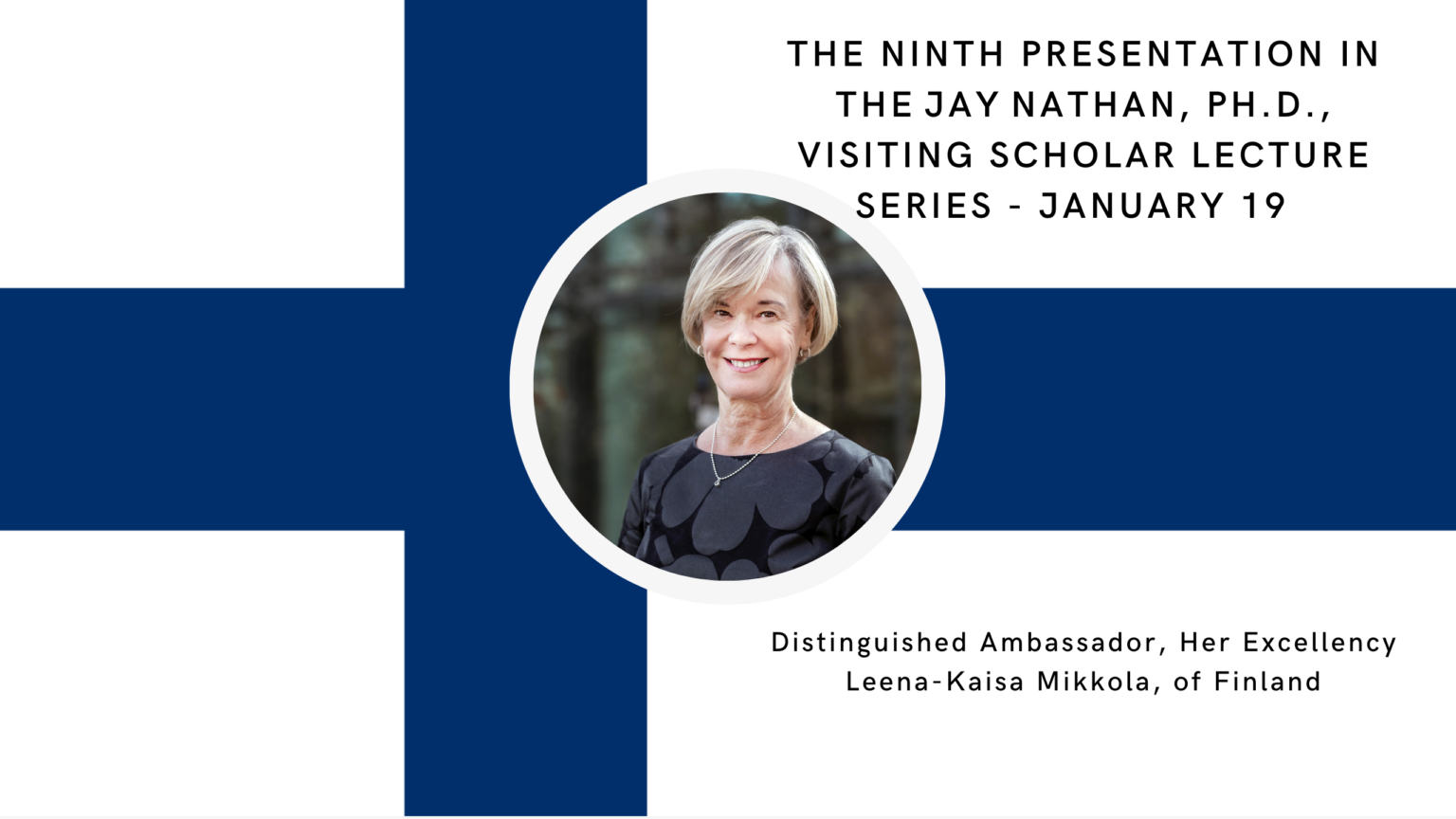 Jan. 19 Lecture Features Distinguished Ambassador From Finland