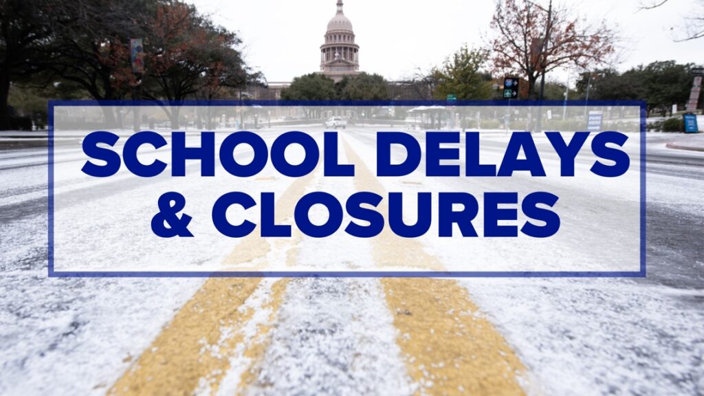 School Closures | Here’s which Central Texas school districts have announced they will close or delay on Monday School Closures | Here's which Central Texas school districts have announced they will close or delay on Monday