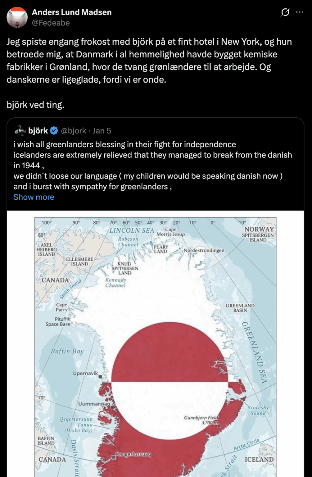 Anders Lund Madsen shares an anecdote from one of the Nordics' leading conspiracy theorists, Björk, about the secret chemical factories in Greenland that evil Danes ran and forced Greenlanders to work in