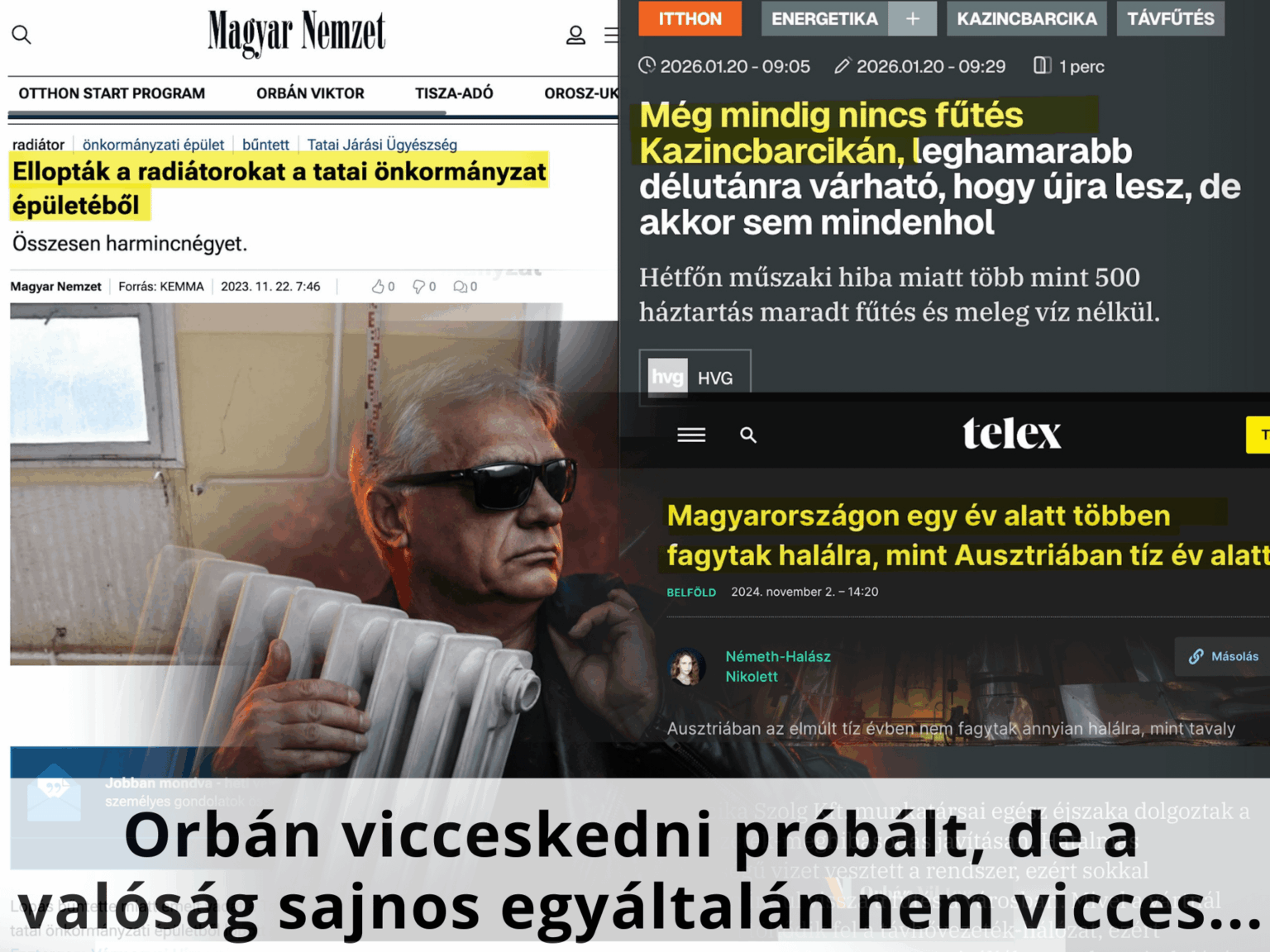 Orbán is trying to be funny, while the reality is unfortunately not funny at all...