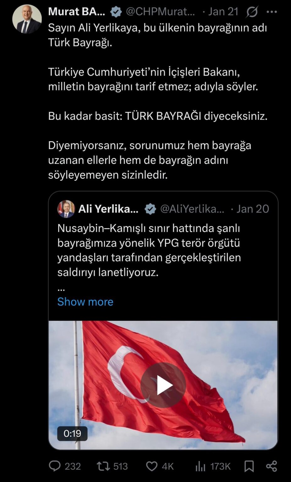 CHP's Shadow Minister of Internal Affairs, Murat Bakan, said to the regime's Minister of Internal Affairs: "The Minister of Internal Affairs does not describe the flag of the nation, he tells it by name. You will say TURKISH FLAG!"