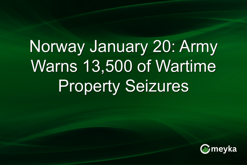 Norway January 20: Army Warns 13,500 of Wartime Property Seizures