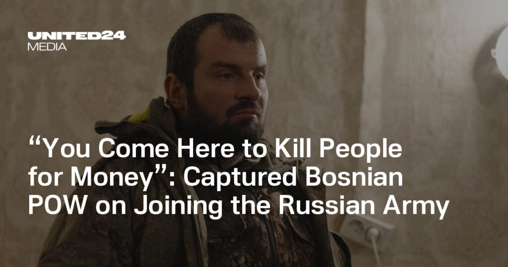 Captured Bosnian POW on Joining the Russian Army — UNITED24 Media