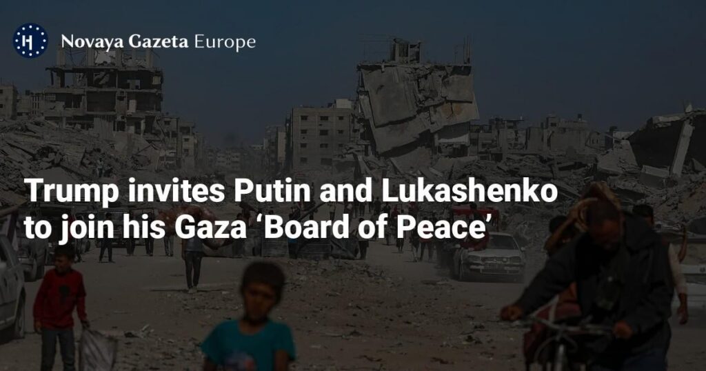 Trump invites Putin and Lukashenko to join his Gaza ‘Board of Peace’