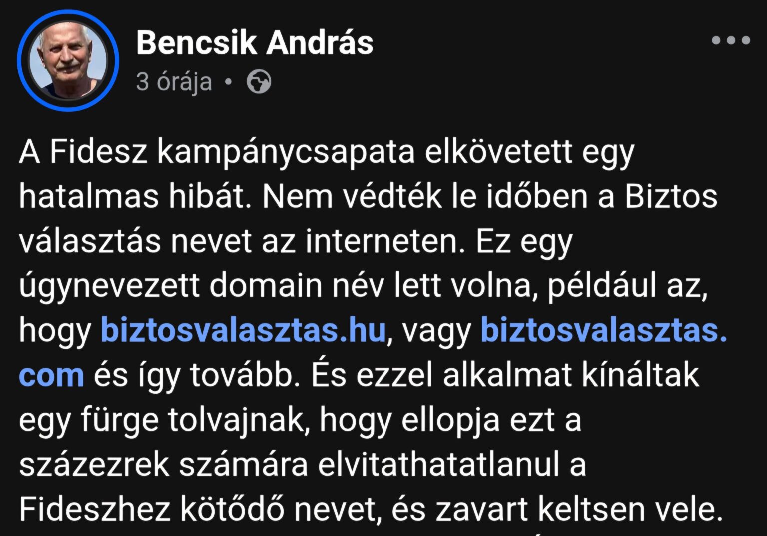 The Fidesz campaign team made a huge mistake, Bubu Bencsik and another, that he even linked the page :D