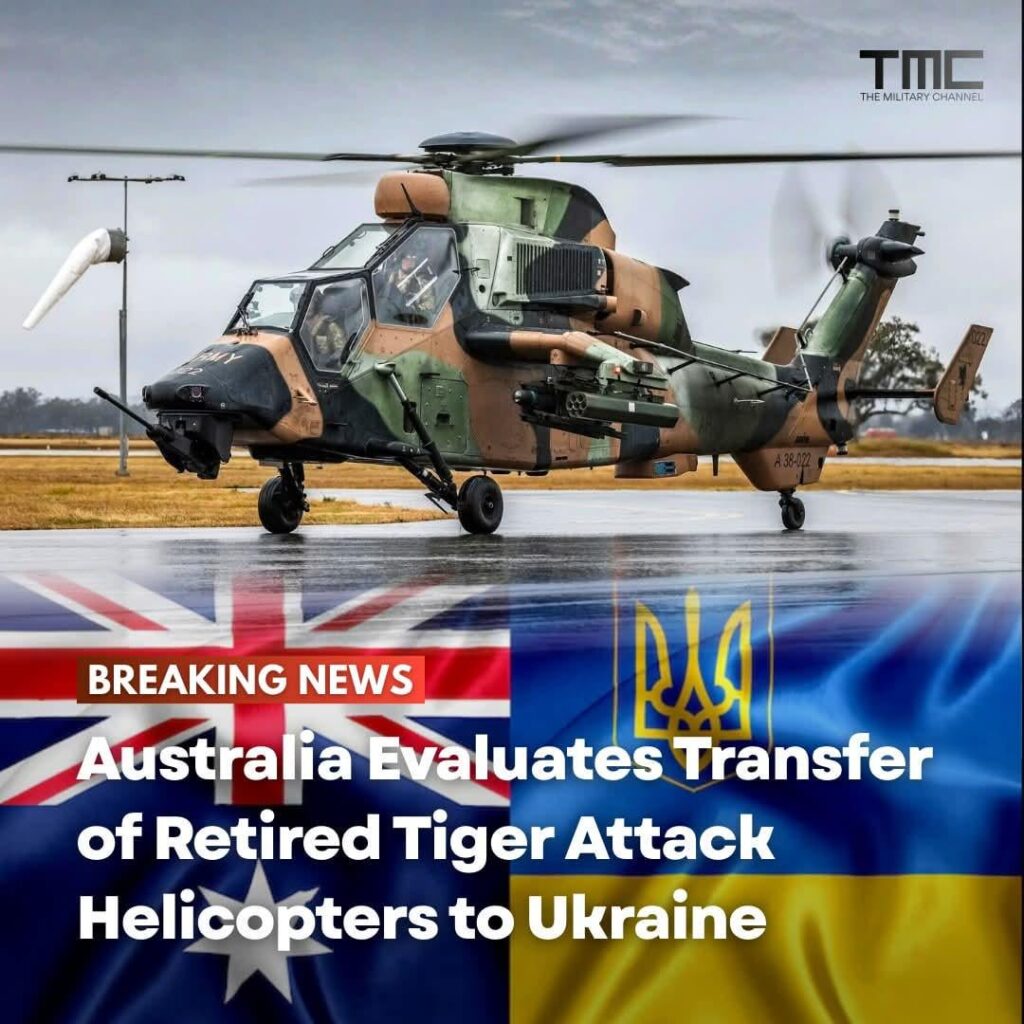 Australia reviewing ARH Tiger Attack Helicopters To Ukraine Australia reviewing ARH Tiger Attack Helicopters To Ukraine