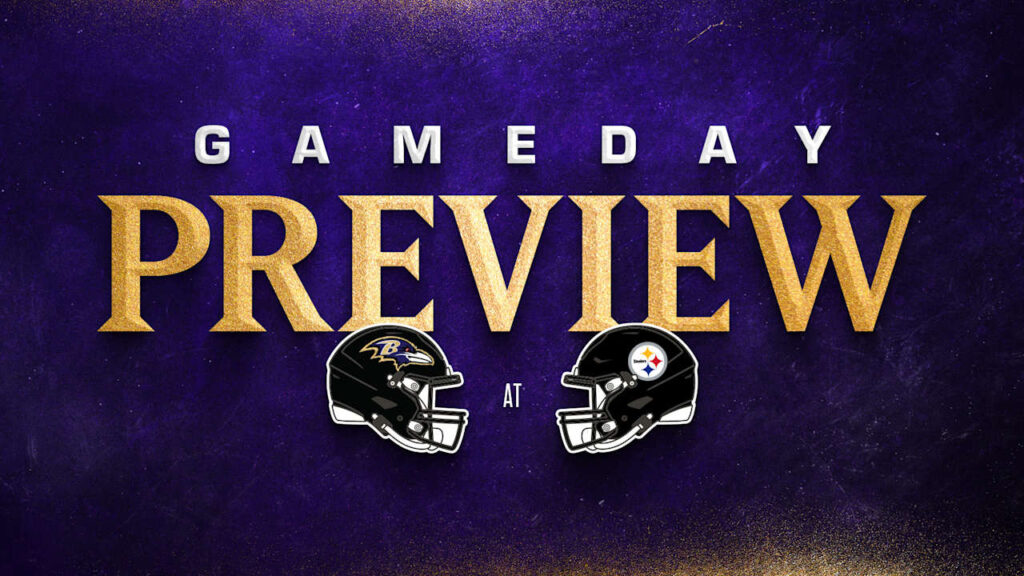 Everything You Need to Know: Ravens vs. Steelers Everything You Need to Know: Ravens vs. Steelers